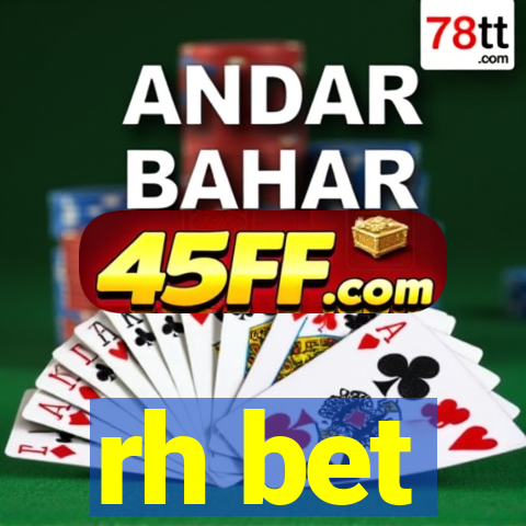 rh bet